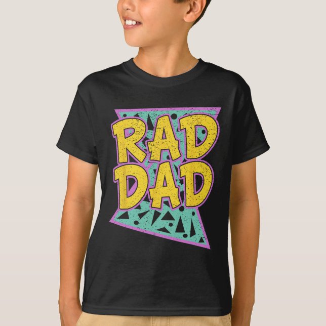 Father&# s Day Gift For Daddy Rad Dad Shirt  (Front)