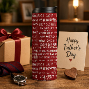 Father’s Day Gift Script Typography Pattern Red Thermal Tumbler