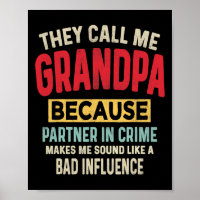 Father&# s Day Grandpa Partner In Crime Funny Fat