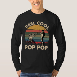 Father s Day  Pop Pop Fishing Reel Cool Pop Pop Da T-Shirt