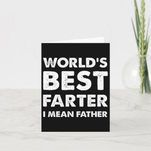 Father&# s Day Retro Dad World&# s Best Farter I Card