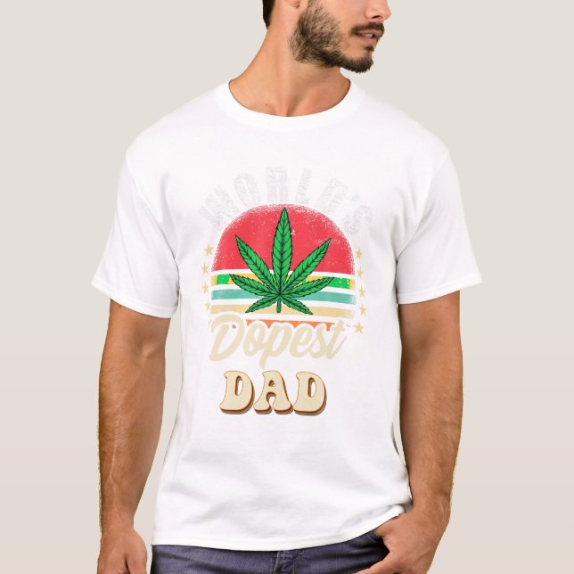 Father s Day Weed Dad T-Shirt (Front)