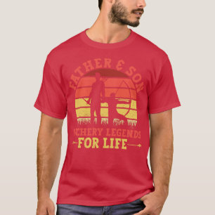 Father  Son   Archery Legends For Life   Archery B T-Shirt