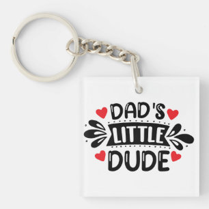 Father Son Daddy, Dad's Little Dude Key Ring
