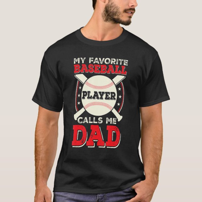 Father Son Daughter Proud Daddy Baseball Favorite  T-Shirt (Front)