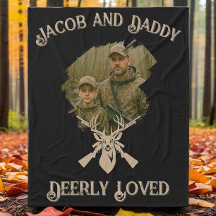 Father Son Deer Hunting Deerly Loved Photo & Name Fleece Blanket