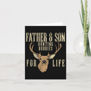 Father Son Hunting Buddies Matching Hunter Dad Men Card