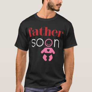 Father Soon Upcoming Baby Girl Red Pink White Funn T-Shirt
