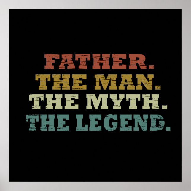 Father the man myth legend poster (Front)