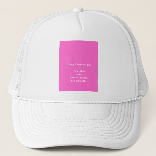 father Valentine's day Trucker Hat (Front)