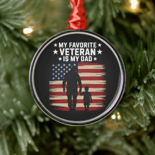 Father Veterans Day Dad Proud Metal Tree Decoration