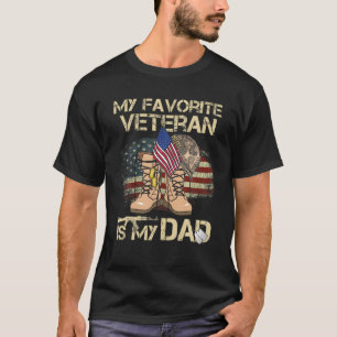 Father Veterans Day My Favourite Veteran Is My Dad T-Shirt