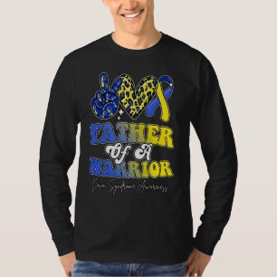 Father Warrior Down Syndrome Awareness Family T-Shirt