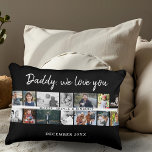 Father with Kids Family Dad 14 Photo Collage  Decorative Cushion<br><div class="desc">Father with Kids and Family Dad Photo 14 Collage Accent Pillow. Collage of 14 photos, father`s name with a sweet message in a trendy script and names of children that overlay the photos. Add your 14 favourite family photos. Sweet keepsake and a gift for a birthday, Father`s Day or Christmas...</div>
