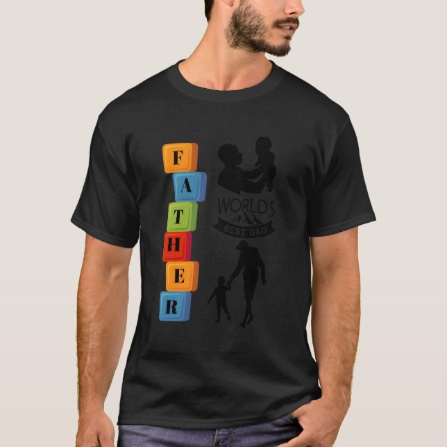 Father World'S Best Dad T-Shirt (Front)