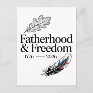 Fatherhood & Freedom 1776 - 2026 Fathers Day  Holiday Postcard
