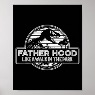 Fatherhood Like A Walk In The Park Retro Dinosaur Poster