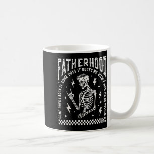Fatherhood Some Days I Rock It Skeleton Dad Tour F Coffee Mug