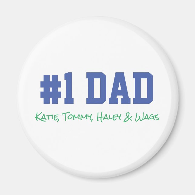 Fathers Day #1 DAD Kids Names Fun Magnet (Front)