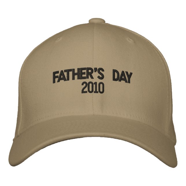 Father's Day 2010 Embroidered Hat (Front)