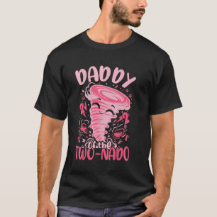 Father's day, 2nd Birthday Daddy of the Two-nado T T-Shirt