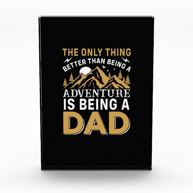 Father's Day Adventure Is Being A Dad Photo Block (Front)