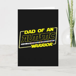 Father's Day Autism Warrior Awareness Dad For Men Card