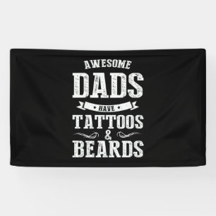Father's Day Awesome Dads Have Tattoos Banner