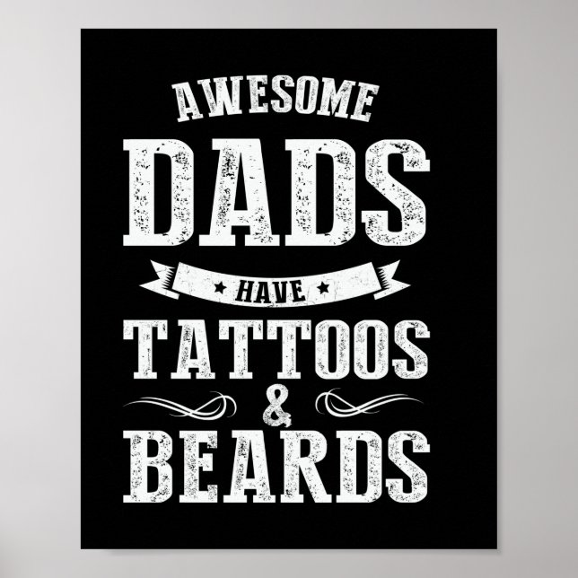 Father's Day Awesome Dads Have Tattoos Poster (Front)