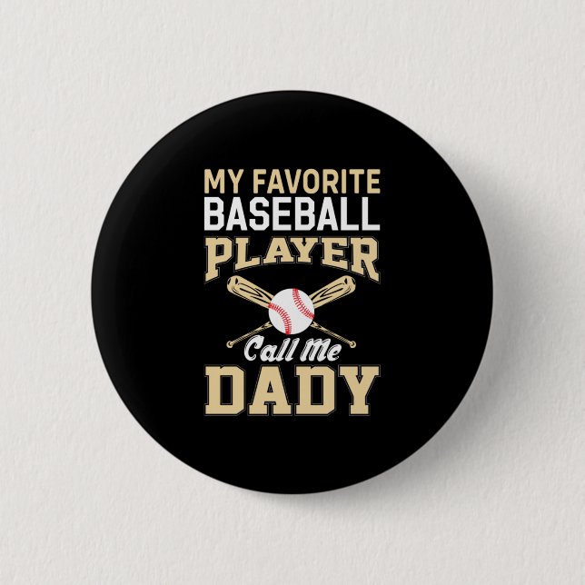 Father's Day Baseball Player Call Me Dad 6 Cm Round Badge (Front)