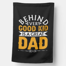 Father's Day Behind Good Kid Is A Great Dad