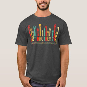 Fathers Day Best Brother Ever Guitar Lover Guitari T-Shirt