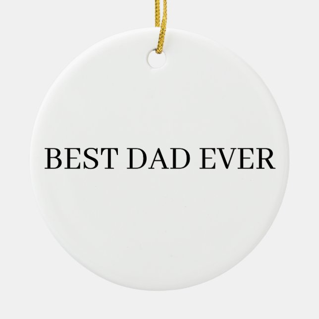 Father's Day Best Dad Ever Ceramic Tree Decoration (Front)