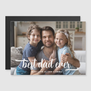 Father's Day Best Dad Ever Photo Magnet Card