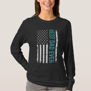 Father's day Best dad ever with US american flag T-Shirt