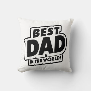 Father's Day Best Dad In The World Cushion