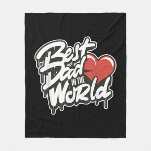 Father's Day Best Dad In The World Fleece Blanket