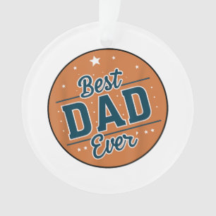 Father's Day Best Dad In The World Ornament