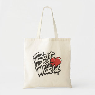 Father's Day Best Dad In The World Tote Bag