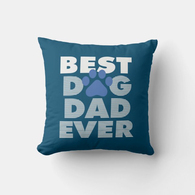 Father's Day Best Dog Dad Ever Cushion (Front)