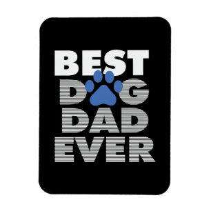 Father's Day Best Dog Dad Ever Magnet