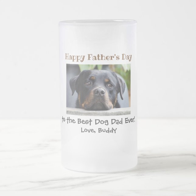 Father's Day Best Dog Dad Ever Pet Photo Frosted Glass Beer Mug (Center)