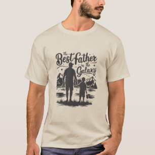 Father's Day "Best Father In The Galaxy" T-Shirt