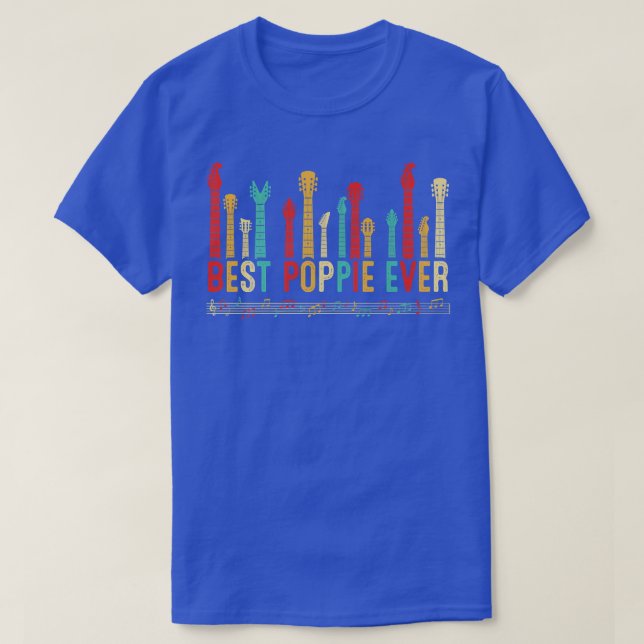 Fathers Day Best Poppie Ever Guitar Lover Guitaris T-Shirt (Design Front)