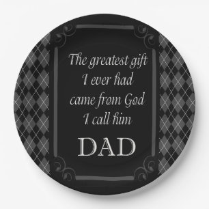 Father's Day - Birthday "Greatest Gift I" Paper Plate