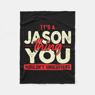 Fathers Day Birthday Name Jason  Fleece Blanket