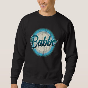 Father's Day Birthday Xmas Vintage Italian Dad Bab Sweatshirt
