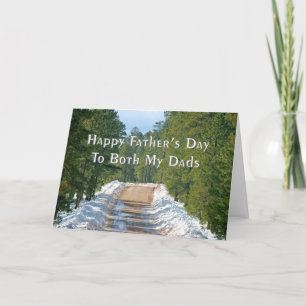 Father's Day Card To Both My Dads