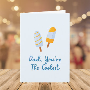 Fathers Day Coolest Dad Funny Quote Card
