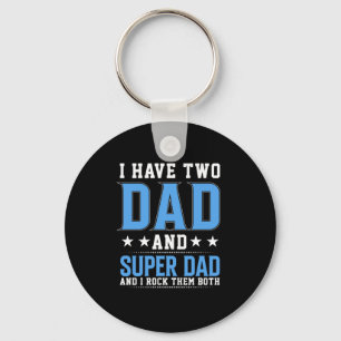 Father's Day Dad And Super Dad I Rock Them Key Ring